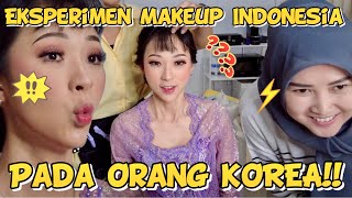 🇮🇩🇰🇷Eksperimen Makeup Pengantin Indonesia Pada Orang KOREA !! 🤣