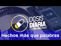 Dosis Diaria Roka - Hechos más que palabras