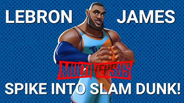 LEBRON JAMES SPIKE INTO SLAM DUNK!! MultiVersus Open Beta Gameplay