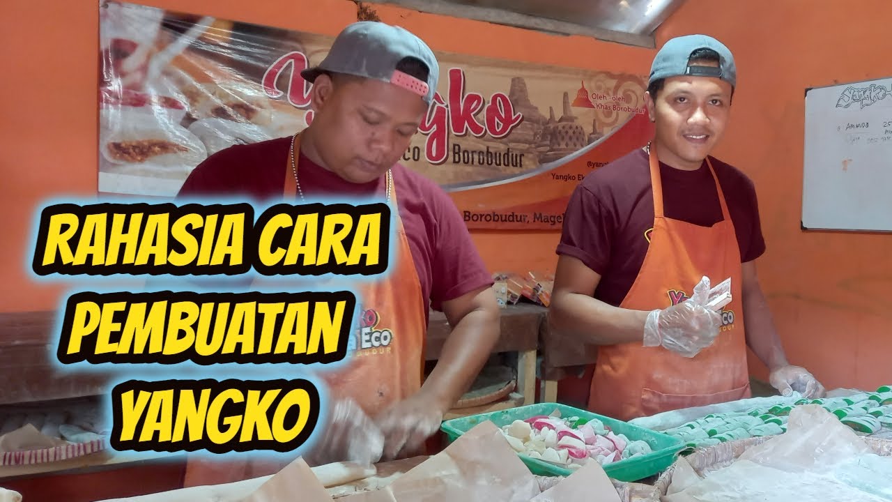 Cara (rahasia) pembuatan Yangko yg sangat lezat & Makyusss.datang ke pebrik terbesar se Jawa-Tengah