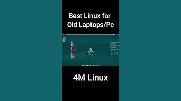 Linux for an Old Laptop : 4MLinux