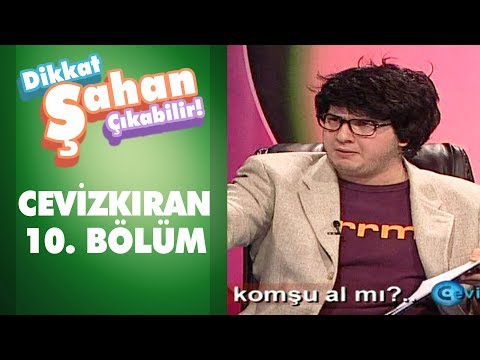 Ev Alma Komşu Al mı? - Cevizkıran 10. Bölüm | Dikkat Şahan Çıkabilir