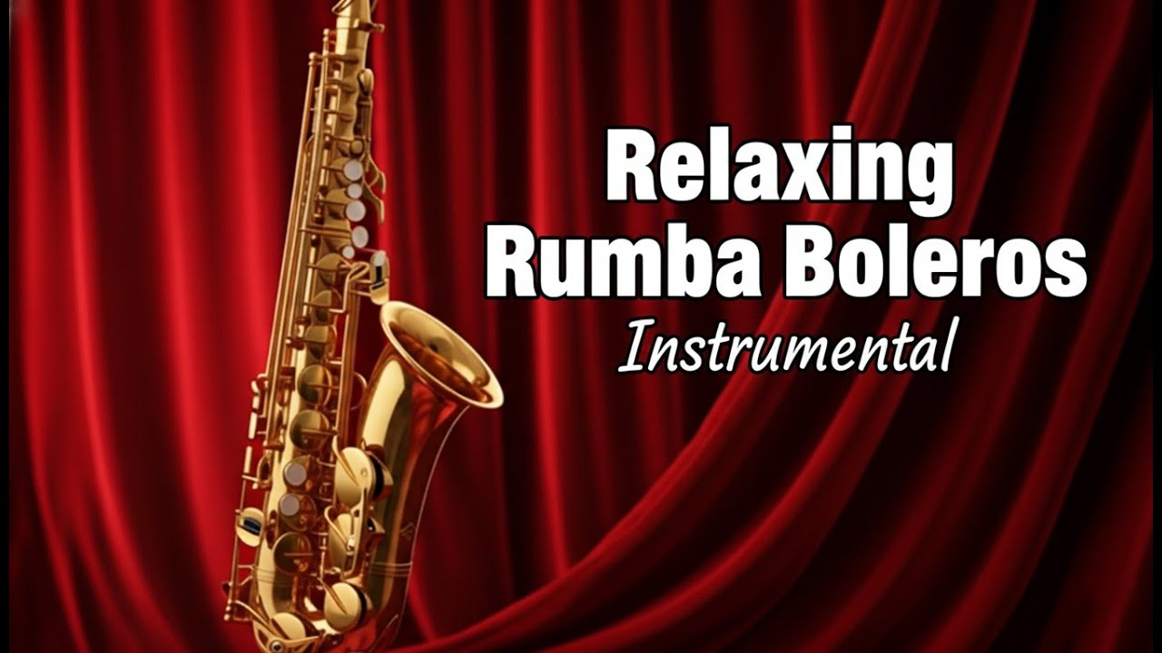 Noche de Boleros: Saxofón Romántico Instrumental para Enamorar