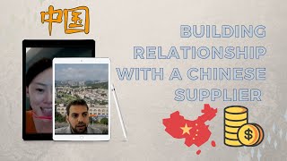 How to build relationship with a Chinese supplier