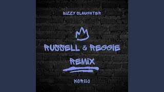 Russell \& Reggie (feat. Koriij) (Slab Remix)