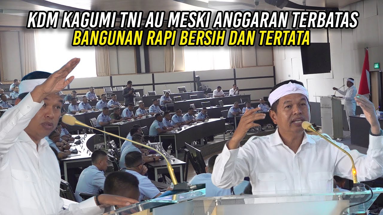 KDM KAGUMI TNI AU MESKI ANGGARAN TERBATAS | BANGUNAN RAPI - BERSIH DAN TERTATA