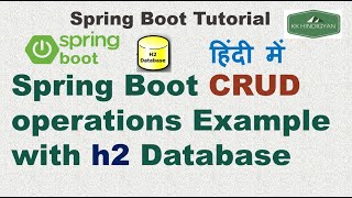 Spring Boot CRUD operations Example with h2 Database | Spring Boot CRUD Operations with DB | Hindi