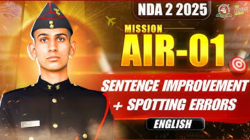 NDA 2 2025 | ENGLISH -  Sentence improvement+ Spotting errors🔥 Crack NDA with AIR 1