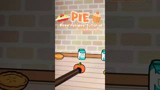 PIE recipes tutorial🥧✨ #tocabocatutorial #tocaaesthetic #tocabocarecipes
