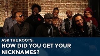 Jimmy Fallon Ask the Roots How Did You Get Your Nicknames