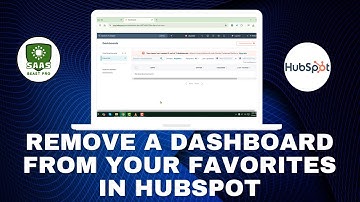 How to Remove a Dashboard From Your Favorites in HubSpot - Quick Tutorial (2025)