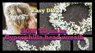 : DIY How to make an easy gypsophila head wreath.Wedding flower head piece.Venecek na hlavu.H'arkrans.