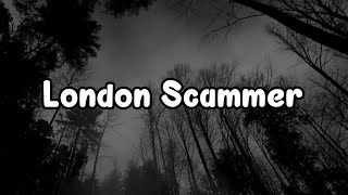 Tankz - London Scammer (Lyrics)