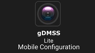 GDMSS lite MOBILE CONFIGURATION screenshot 4