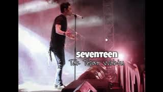 Seventeen - Tak Tepat Waktu