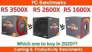 Ryzen 5 3500X vs 2600X vs 1600X Gaming and Productivity Benchmarks   YouTube