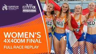 Nederland wint goud met een CR van 3:25.66 | Finale 4x400m dames | Volledige raceherhaling | Istanboel 2023