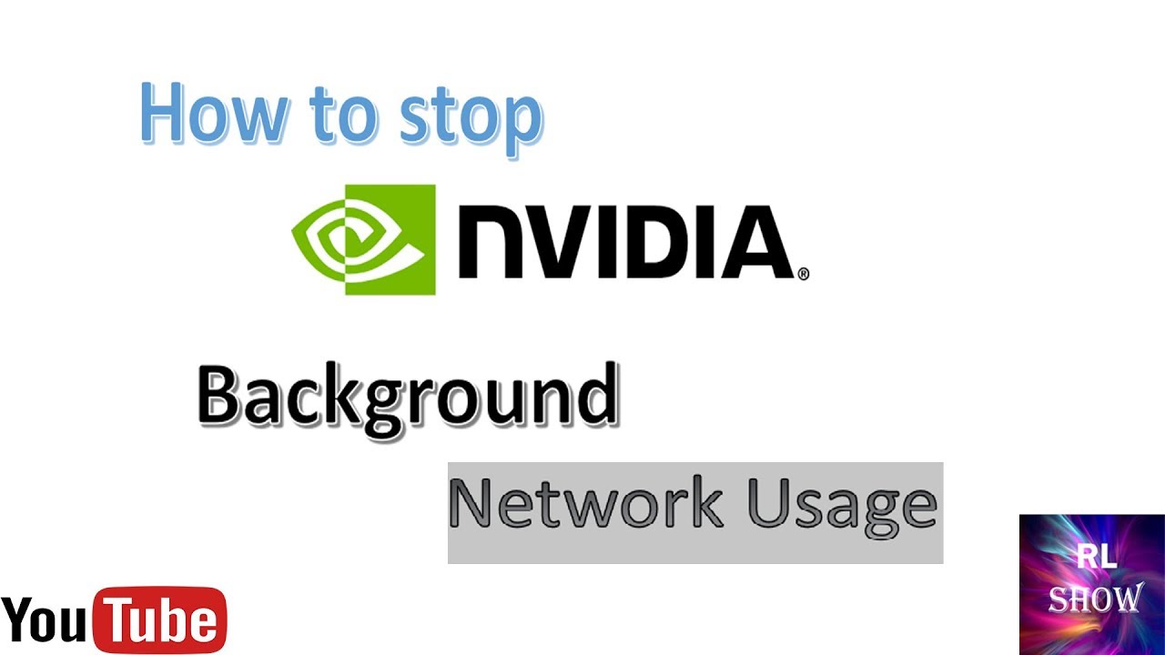 Update How to stop nvidia Background network Usage (Web Helper)