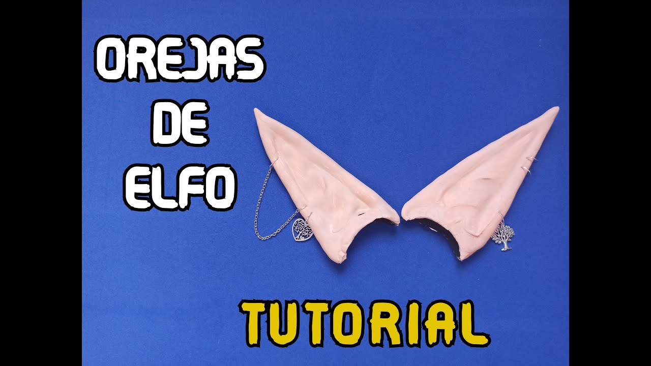 🧝Tutorial Orejas De Elfo, Como hacerlas