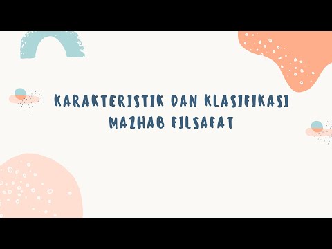 Karakteristik dan Klasifikasi Mazhab Filsafat