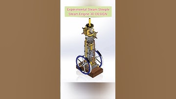 Experimental Steam Steeple Steam Engine Animation #3d #drawing #3ddesign #solidworks #shorts #short