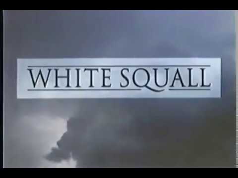 White Squall Movie Trailer 1996