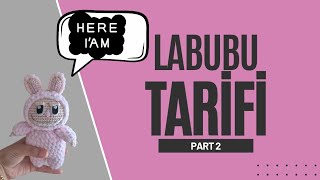 LABUBU TARİFİ / LABUBU YAPIMI PART 2/ AMİGURUMİ KAFA YAPIMI/ AMİGURUMİ ÜCRETSİZ TARİF / HEAD MAKING 