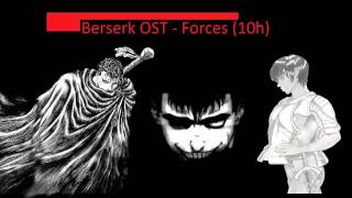 Berserk OST - Forces 10 hours