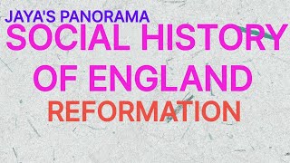 SOCIAL HISTORY OF ENGLAND - REFORMATION