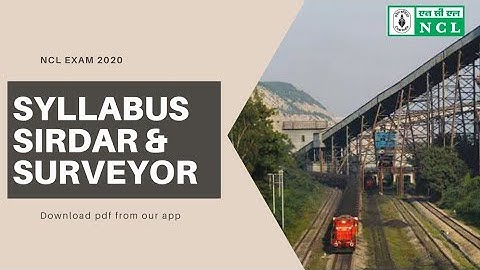 NCL 2020- SIRDAR & SURVEYOR EXAM SYLLABUS