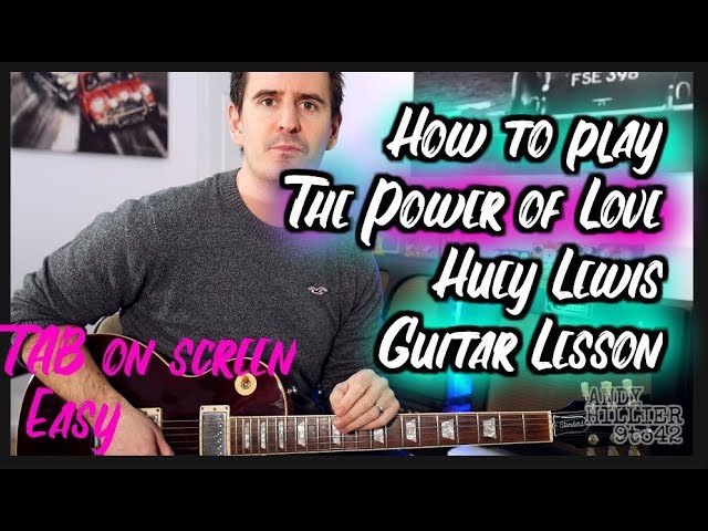 Mince På kanten børn How to play The Power Of Love · Huey Lewis And The News Guitar Lesson -  YouTube