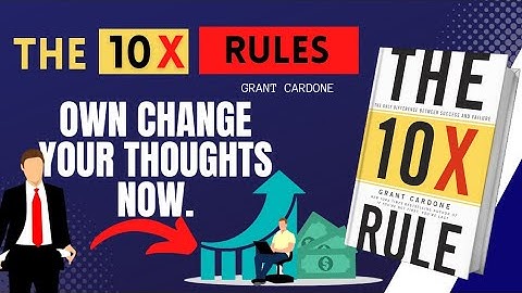 The 10x rule: the only difference between success and failure. [ Book summary in English ]