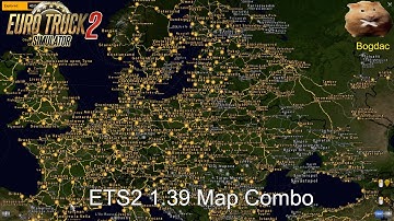 ETS2 1.39 Map Combo with ROEX, Promods 2.51, Southern Region map and Rusmap etc