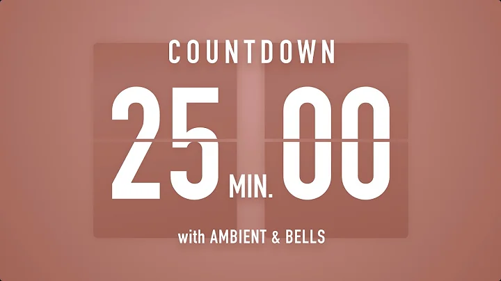 25 Minute Countdown Timer 🤎 Flip Clock with Ambient Music & Bells 🔔🎵