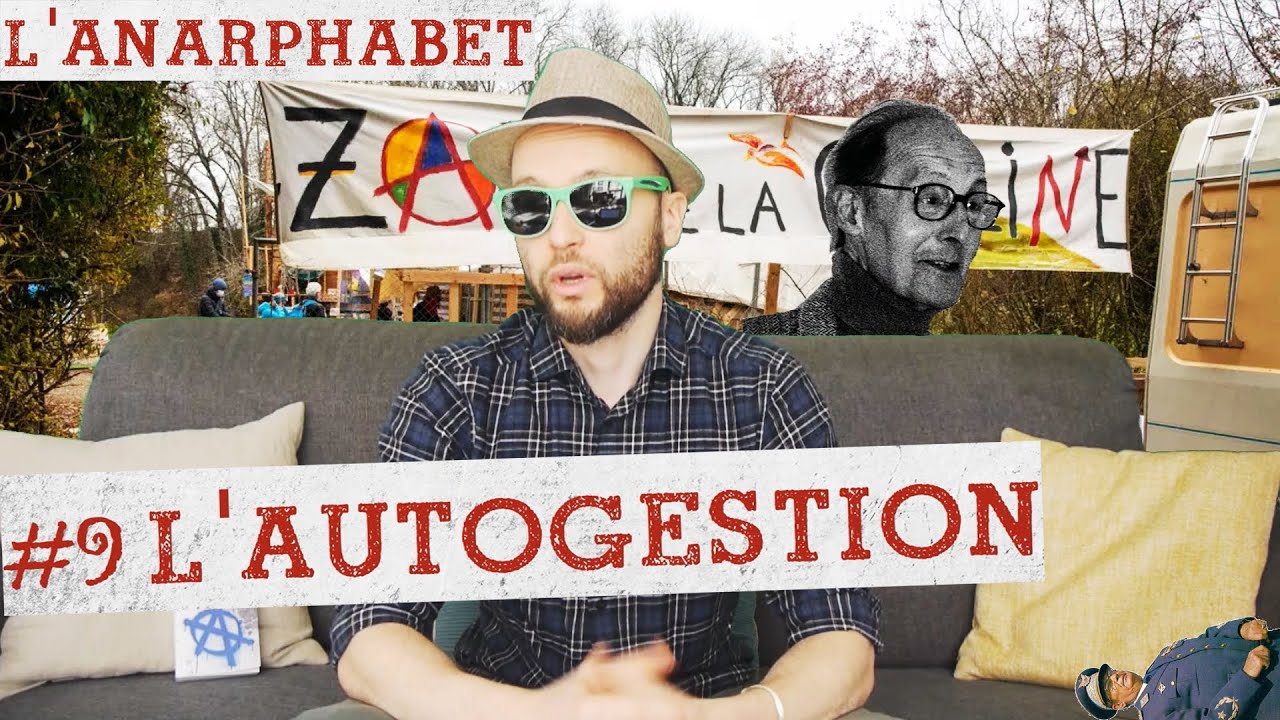 L'autogestion peut-elle être révolutionnaire ? - A comme AUTOGESTION