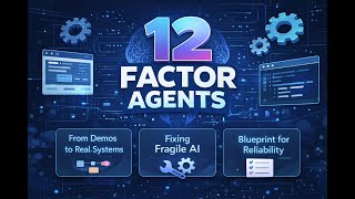 12 factor rules for reliable agent design