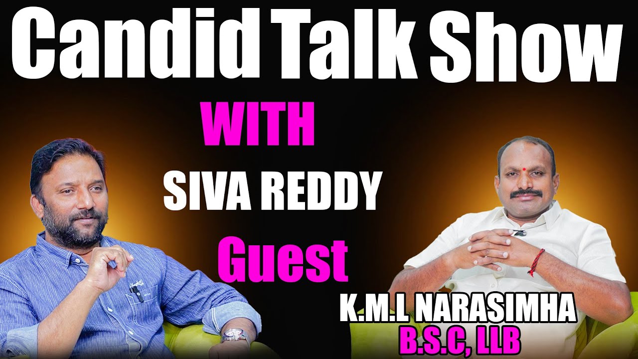 Siva Reddy Candid Talk Show: With Siva Reddy & K.M.L Narasimha | BSC LLB - YouTube