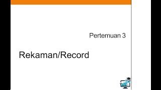 PERTEMUAN 3 Struktur Data  Rekaman atau Record