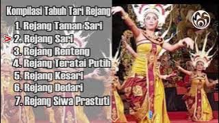 Kompilasi Tabuh Tari Rejang | Tari Bali