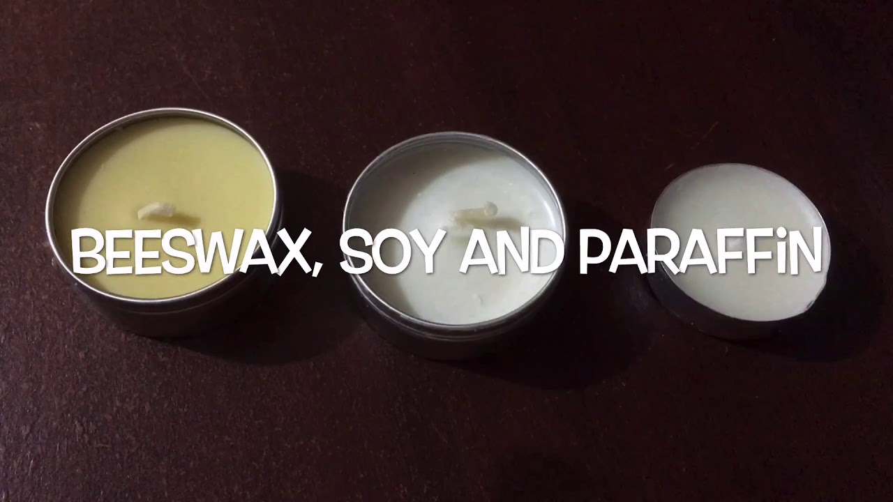 Beeswax vs Soy wax vs Paraffin wax candle YouTube