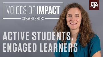 Active Students, Engaged Learners