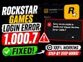 Rockstar games login error 1.000.7 Fix