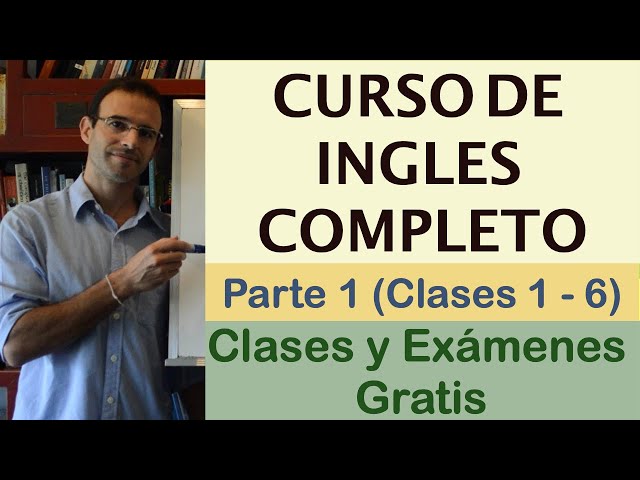 Aprender Ingles desde cero: CURSO INGLES GRATIS 