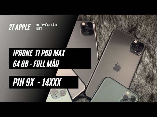 2T🍎 | Iphone 11 Pro Max - 64GB - Bản Mỹ , Hình Thức 98%