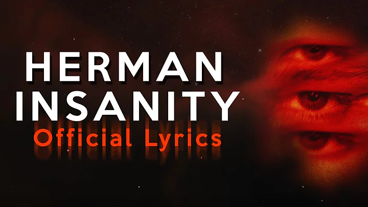 Herman - Insanity (Official Lyrics)