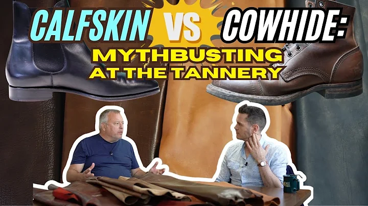 Is Calfskin Tougher Than Cowhide? An Expert Tanner Explains
