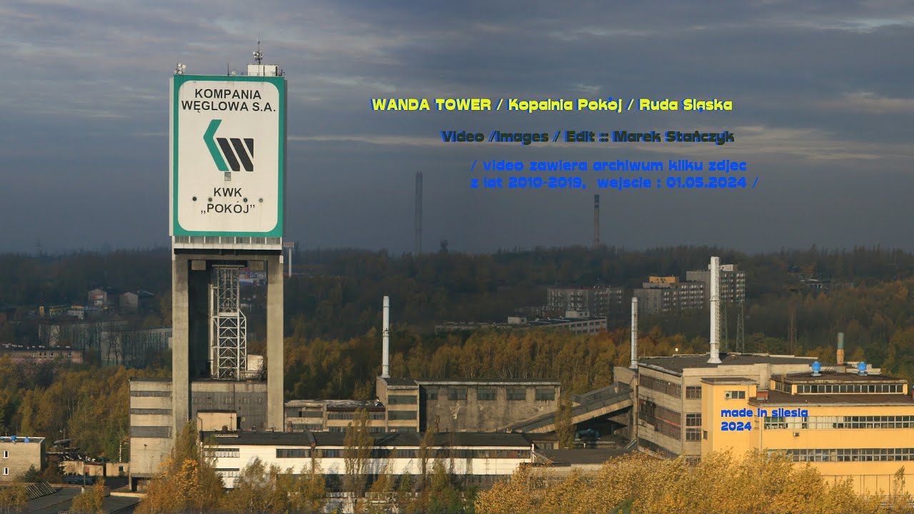Wanda Tower / KWK Pokój 2010-2024 / Ruda Śląska / 2024 / #marekstańczyk #madeinsilesia #fredmentor