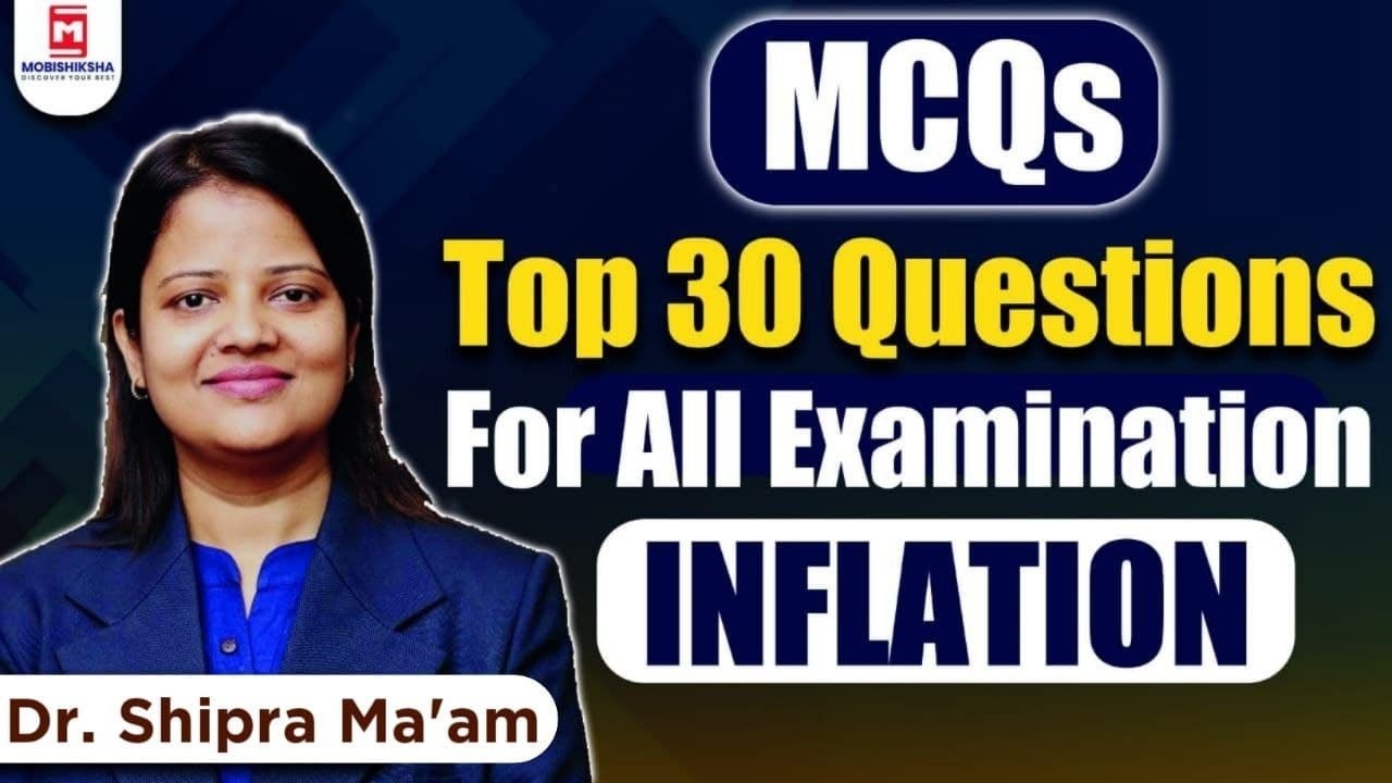 Top 30 Important Questions on INFLATION For All Examination MCQs