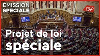 Emission spéciale : examen du projet de loi spéciale au Sénat