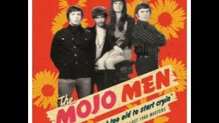 The Mojo Men - What kind of man